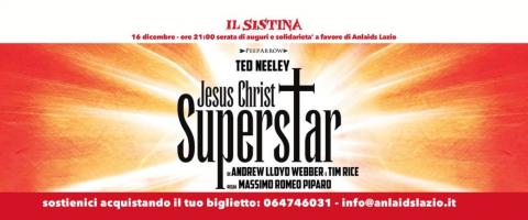 Jesus Christ Superstar in favore di Anlaids Lazio e CABSS